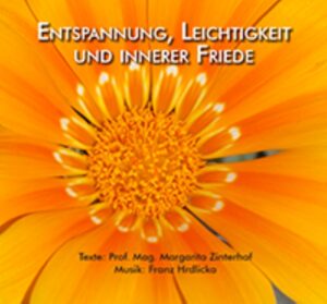 CD: ENTSPANNUNG, LEICHTIGKEIT UND INNERER FRIEDE
